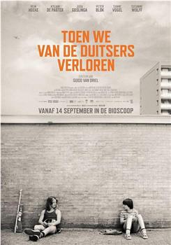 Toen we van de Duitsers verloren观看