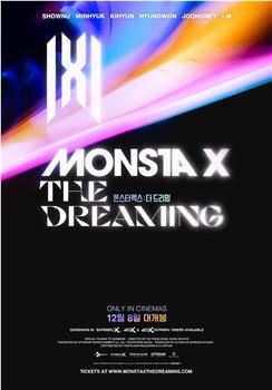 MONSTA X : THE DREAMING观看