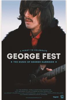 George Fest: A Night to Celebrate the Music of George Harrison观看