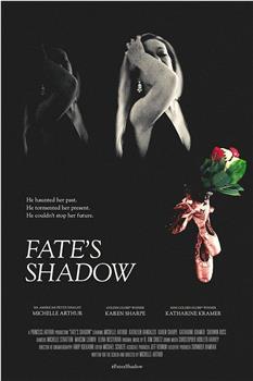 Fate's Shadow观看