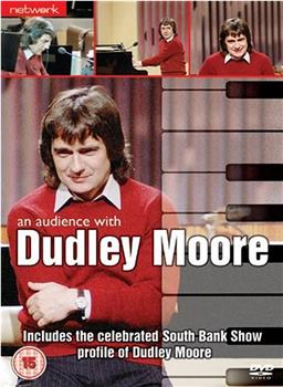 An Audience with Dudley Moore观看