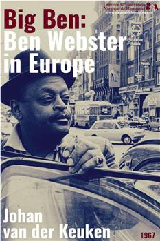 Big Ben: Ben Webster in Europe观看