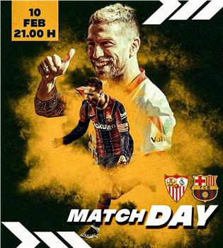 Copa Del Rey Semi-Finals 1st Leg Sevilla FC vs FC Barcelona观看