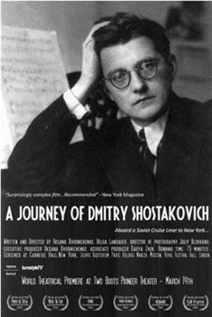 A Journey of Dmitry Shostakovich观看