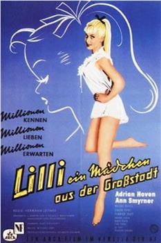 Lilli - ein Mädchen aus der Großstadt观看