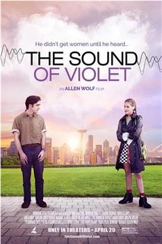 The Sound of Violet观看