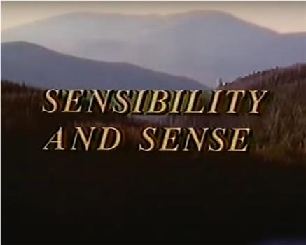 Sensibility and Sense观看