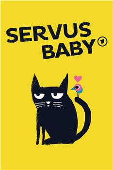 Servus Baby Season 1观看