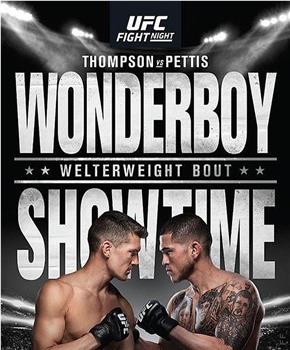 UFC Fight Night: Thompson vs. Pettis观看
