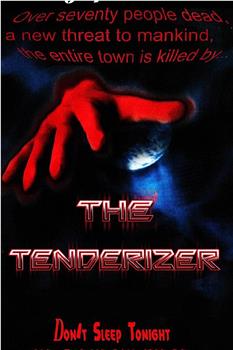 The Tenderizer观看