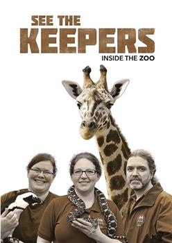 See the Keepers: Inside the Zoo观看