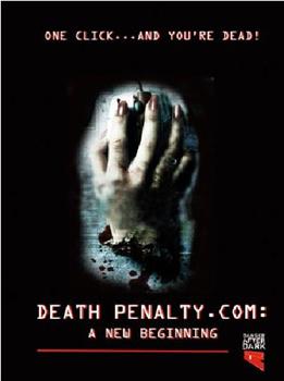 Death Penalty.com: A New Beginning观看