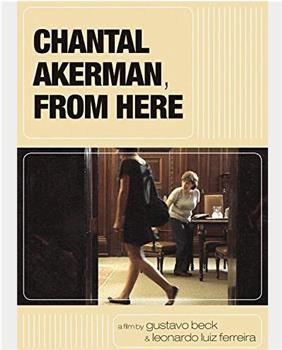 Chantal Akerman, de cá观看
