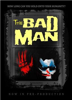 The Bad Man观看