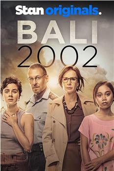 巴厘岛爆炸案2002 第一季观看