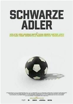 Schwarze Adler观看