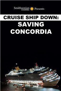 Cruise Ship Down: Saving Concordia观看