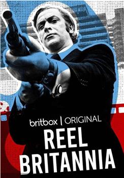 Reel Britannia Season 1观看