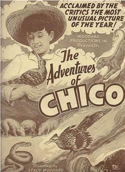 The Adventures of Chico观看