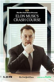 Elon Musk's Crash Course观看