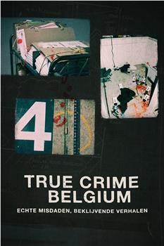 True Crime Belgium观看