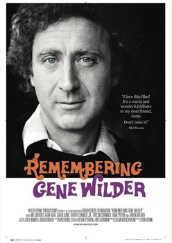 Remembering Gene Wilder: His Life, Legacy and Battle with Alzheimer's Disease观看