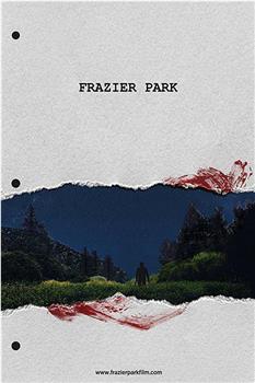Frazier Park Recut观看