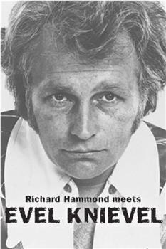 Richard Hammond Meets Evel Knievel观看