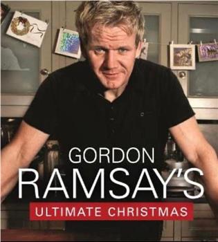 Gordon Ramsay全套圣诞大餐观看