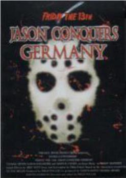 Friday the 13th - Jason conquers Germany观看