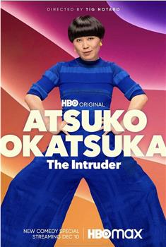 Atsuko Okatsuka The Intruder观看