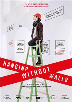 Hanging Without Walls观看