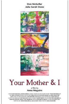 Your Mother and I观看