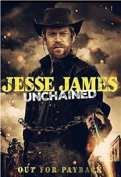 Jesse James: Unchained观看