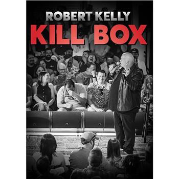 Robert Kelly Kill Box观看