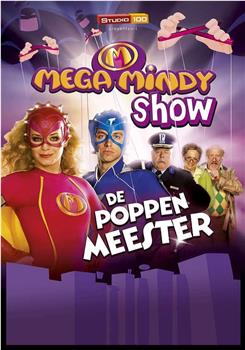 Mega Mindy Show: De Poppenmeester观看