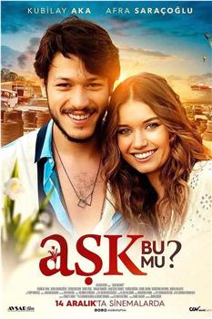 Aşk Bu Mu观看