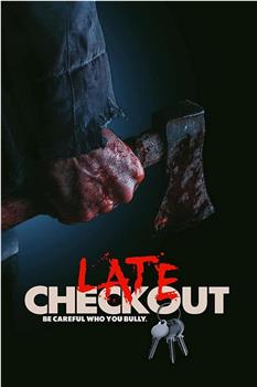 Late Checkout观看