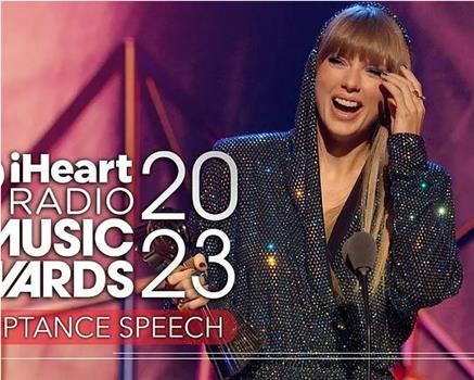 iHeartRadio Music Awards 2023观看