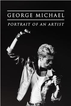 George Michael: Portrait of an Artist观看