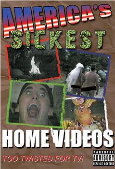 America's Sickest Home Videos: Part 1观看