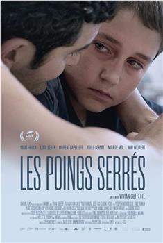 Les Poings Serrés观看