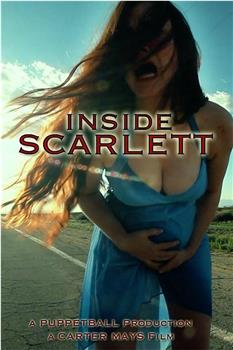 Inside Scarlett观看