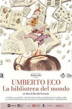 Umberto Eco - La biblioteca del mondo观看