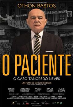 O Paciente: O Caso Tancredo Neves观看