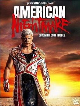 American Nightmare: Becoming Cody Rhodes观看