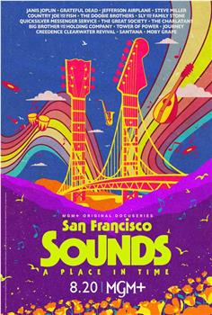 San Francisco Sounds: A Place In Time观看