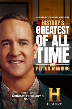 History’s Greatest Of All Time With Peyton Manning Season 1观看