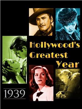 1939: Secrets of Hollywood's Golden Year Season 1观看