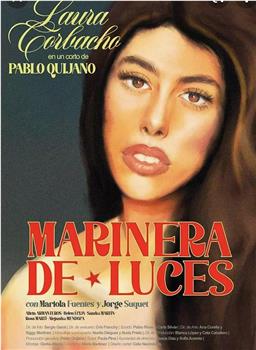 Marinera de luces观看